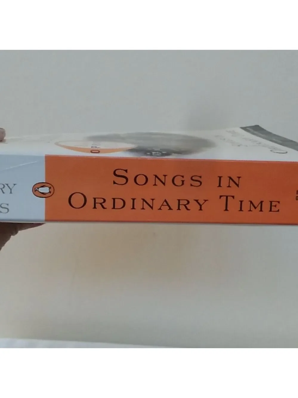 D- Songs In Ordinary Time  By Mary McGarry Morris